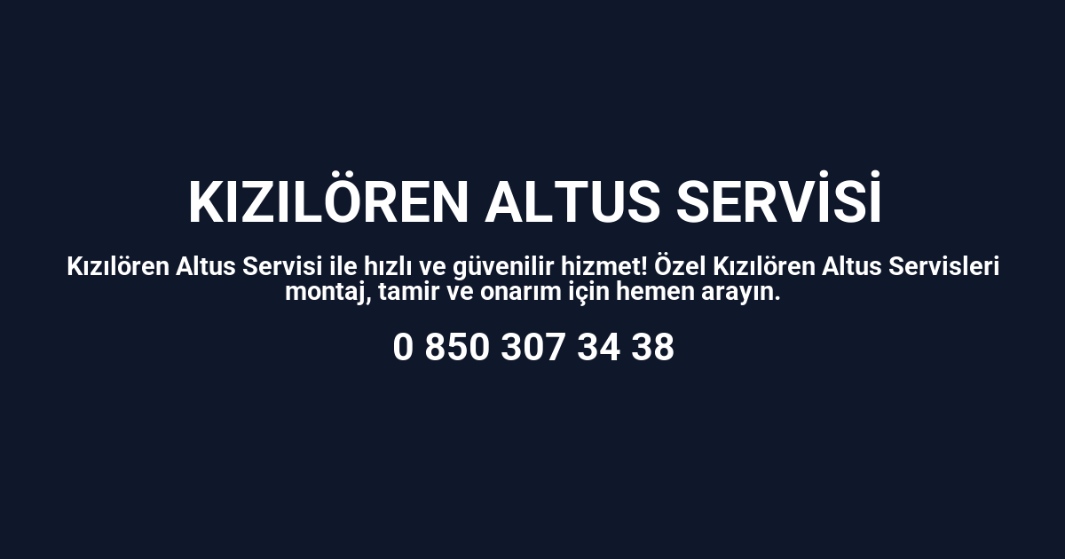 Kızılören Altus Servisi